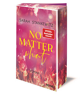 Kartonierter Einband No Matter What von Sarah Stankewitz