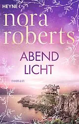 Kartonierter Einband Abendlicht von Nora Roberts