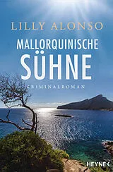 Kartonierter Einband Mallorquinische Sühne von Lilly Alonso