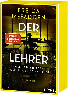 Kartonierter Einband Der Lehrer  Will er dir helfen oder will er deinen Tod? von Freida McFadden