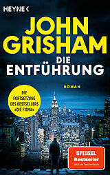 Kartonierter Einband Die Entführung von John Grisham