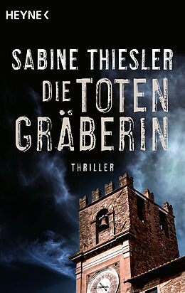 Taschenbuch Die Totengräberin von Sabine Thiesler