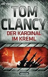 Kartonierter Einband (Kt) Der Kardinal im Kreml von Tom Clancy