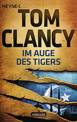 Kartonierter Einband Im Auge des Tigers von Tom Clancy
