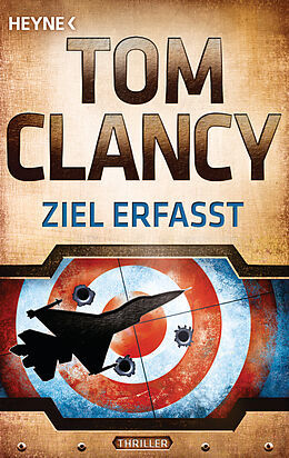 Kartonierter Einband Ziel erfasst von Tom Clancy