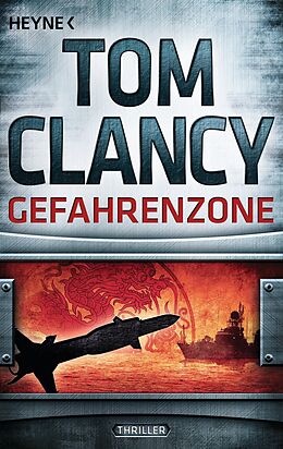 Kartonierter Einband Gefahrenzone von Tom Clancy
