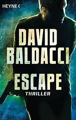 Kartonierter Einband Escape von David Baldacci