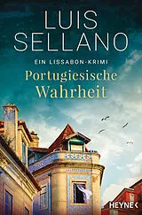 Kartonierter Einband Portugiesische Wahrheit von Luis Sellano