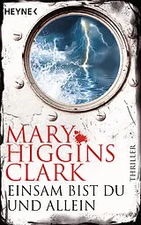 Kartonierter Einband Einsam bist du und allein von Mary Higgins Clark