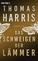 Kartonierter Einband Das Schweigen der Lämmer von Thomas Harris