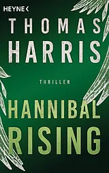 Kartonierter Einband Hannibal Rising von Thomas Harris