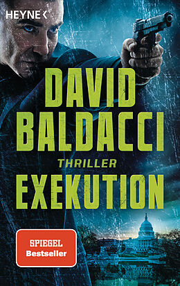Kartonierter Einband Exekution von David Baldacci