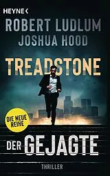 Kartonierter Einband Treadstone Der Gejagte von Robert Ludlum, Joshua Hood