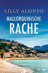Kartonierter Einband Mallorquinische Rache von Lilly Alonso