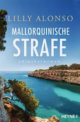 Kartonierter Einband Mallorquinische Strafe von Lilly Alonso