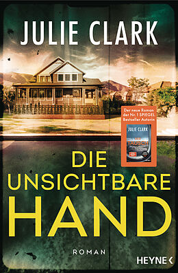 Kartonierter Einband Die unsichtbare Hand von Julie Clark