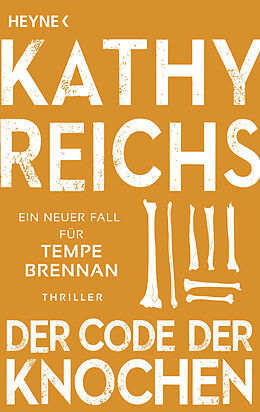 Kartonierter Einband Der Code der Knochen von Kathy Reichs