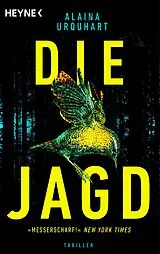 Kartonierter Einband Die Jagd von Alaina Urquhart