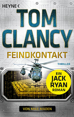Kartonierter Einband Feindkontakt von Tom Clancy, Marc Cameron