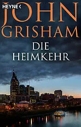 Kartonierter Einband Die Heimkehr von John Grisham