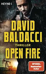 Kartonierter Einband Open Fire von David Baldacci