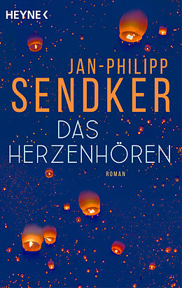 Kartonierter Einband Das Herzenhören von Jan-Philipp Sendker