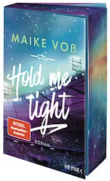 Kartonierter Einband Hold Me Tight von Maike Voß