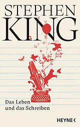 Fester Einband Das Leben und das Schreiben von Stephen King