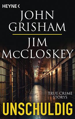 Kartonierter Einband Unschuldig von John Grisham, Jim McCloskey