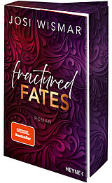 Kartonierter Einband Fractured Fates von Josi Wismar