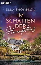 Kartonierter Einband Im Schatten der Hamptons von Ella Thompson