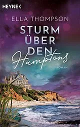 Kartonierter Einband Sturm über den Hamptons von Ella Thompson