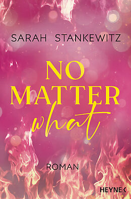 Kartonierter Einband No Matter What von Sarah Stankewitz