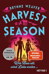 Kartonierter Einband Harvest Season  Wer Hass sät, wird Liebe ernten ... von Brynne Weaver