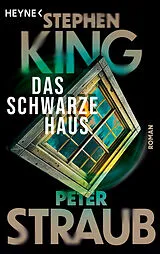 Kartonierter Einband Das schwarze Haus von Stephen King, Peter Straub