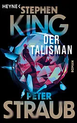 Kartonierter Einband Der Talisman von Stephen King, Peter Straub