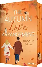 Kartonierter Einband The Autumn Love Arrangement von Nicole Alfa