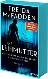 Kartonierter Einband Die Leihmutter Erst schenkt sie dir ein Leben. Dann will sie deins. von Freida McFadden