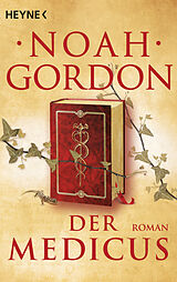 Kartonierter Einband (Kt) Der Medicus von Noah Gordon