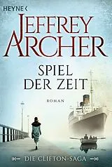 Kartonierter Einband Spiel der Zeit von Jeffrey Archer