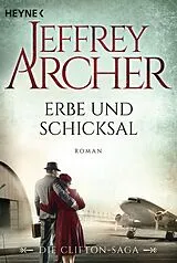 Kartonierter Einband Erbe und Schicksal von Jeffrey Archer