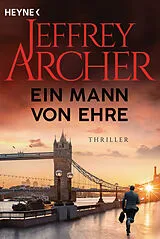 Kartonierter Einband Ein Mann von Ehre von Jeffrey Archer