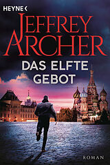 Kartonierter Einband Das elfte Gebot von Jeffrey Archer