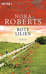 Kartonierter Einband Rote Lilien von Nora Roberts