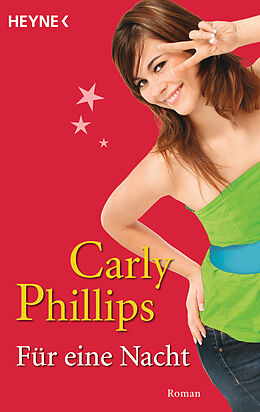 Kartonierter Einband Für eine Nacht von Carly Phillips