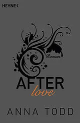 Kartonierter Einband After love von Anna Todd