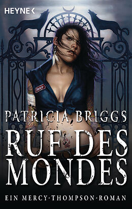 Kartonierter Einband Ruf des Mondes von Patricia Briggs