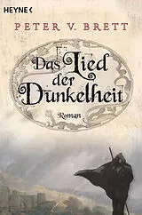 Kartonierter Einband Das Lied der Dunkelheit von Peter V. Brett