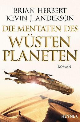 Kartonierter Einband Die Mentaten des Wüstenplaneten von Brian Herbert, Kevin J. Anderson