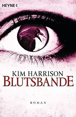 Kartonierter Einband Blutsbande von Kim Harrison